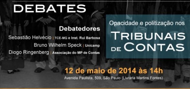 Transpar&ecirc;ncia debate Tribunais de Contas